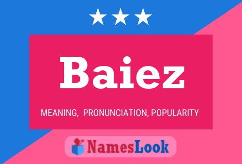 Poster del nome Baiez