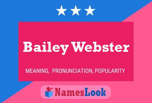 Poster del nome Bailey Webster