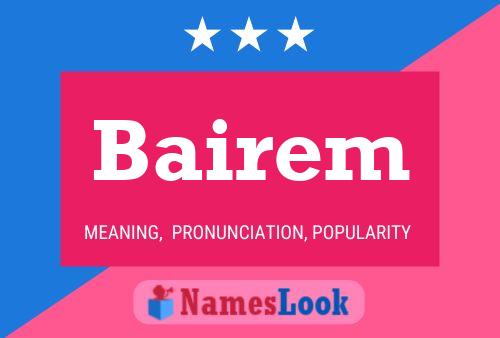 Poster del nome Bairem