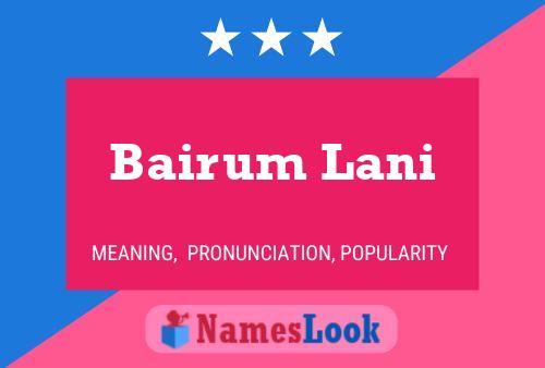 Poster del nome Bairum Lani