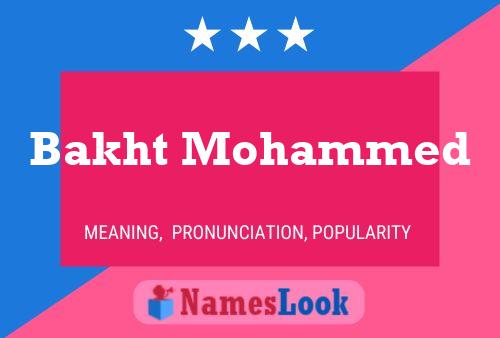 Poster del nome Bakht Mohammed