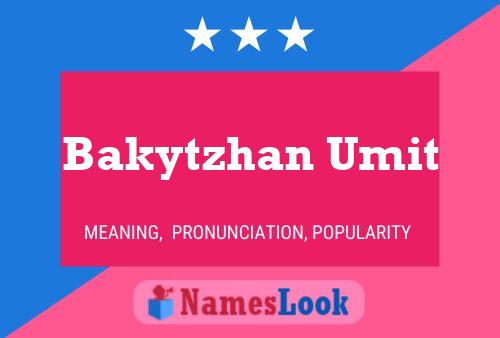 Poster del nome Bakytzhan Umit