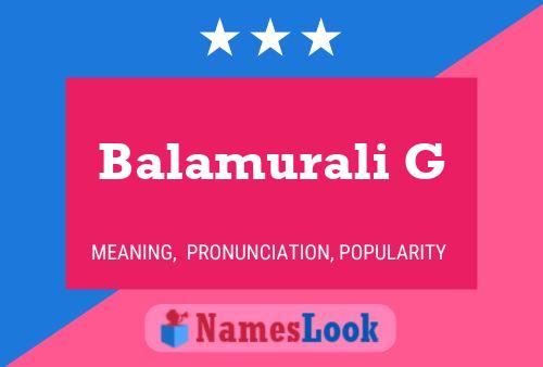 Poster del nome Balamurali G