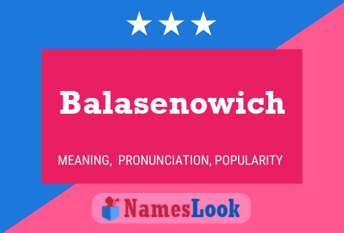 Poster del nome Balasenowich