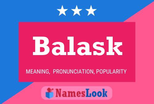 Poster del nome Balask