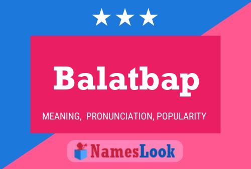 Poster del nome Balatbap