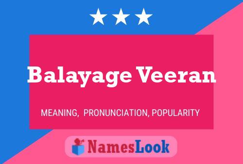 Poster del nome Balayage Veeran