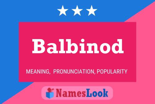 Poster del nome Balbinod