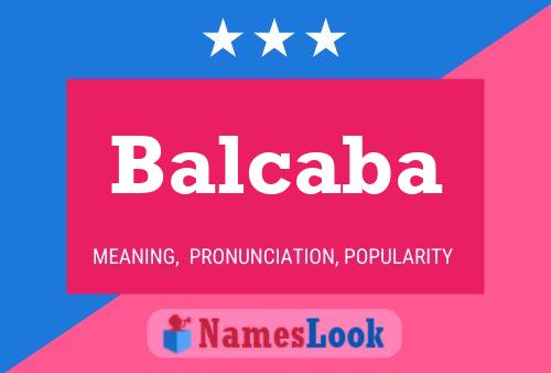 Poster del nome Balcaba