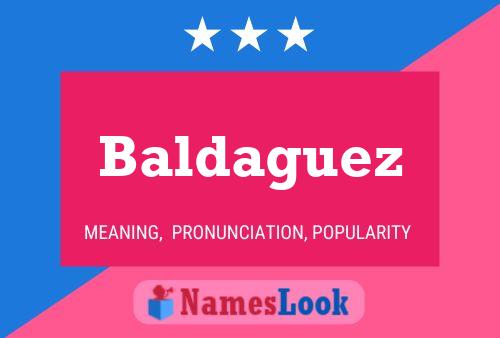 Poster del nome Baldaguez