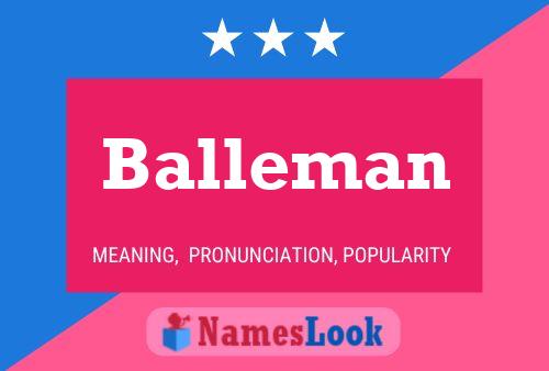 Poster del nome Balleman