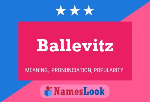 Poster del nome Ballevitz