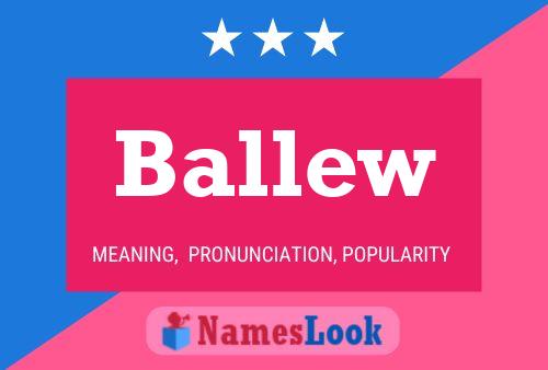 Poster del nome Ballew