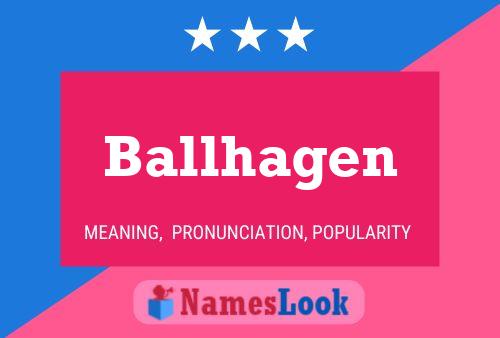 Poster del nome Ballhagen