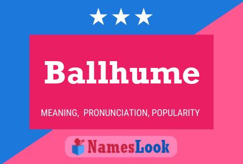 Poster del nome Ballhume