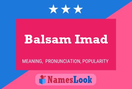 Poster del nome Balsam Imad