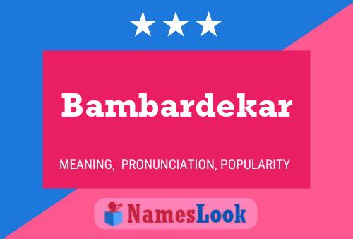 Poster del nome Bambardekar