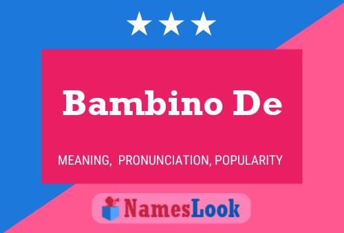 Poster del nome Bambino De