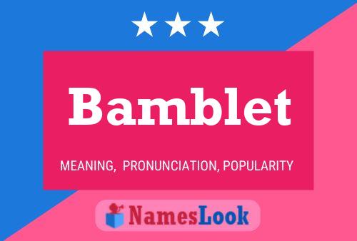 Poster del nome Bamblet