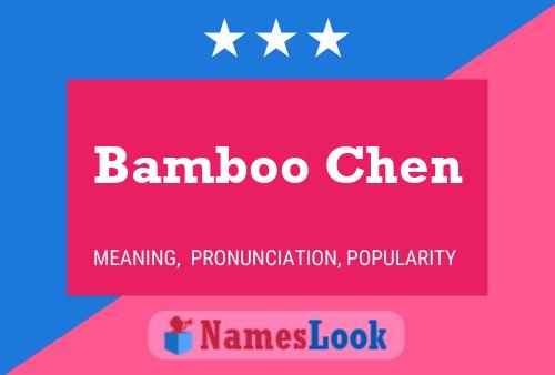 Poster del nome Bamboo Chen