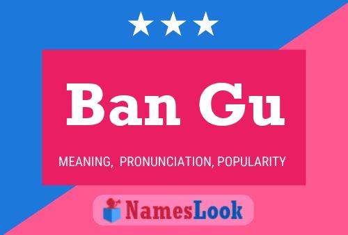 Poster del nome Ban Gu