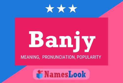 Poster del nome Banjy