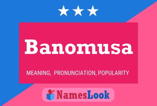 Poster del nome Banomusa