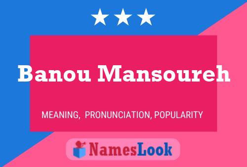 Poster del nome Banou Mansoureh