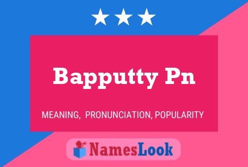 Poster del nome Bapputty Pn