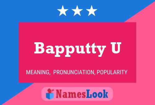 Poster del nome Bapputty U