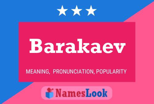 Poster del nome Barakaev