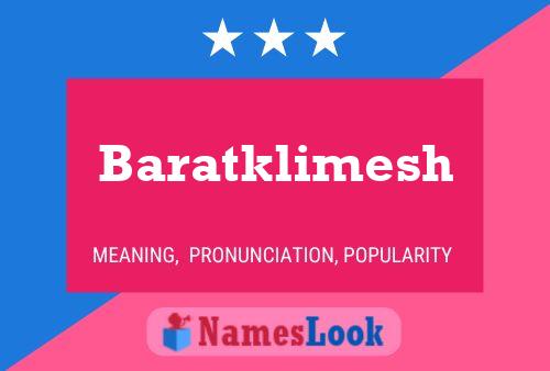 Poster del nome Baratklimesh