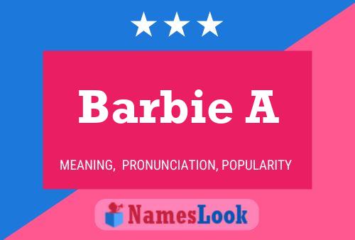 Poster del nome Barbie A