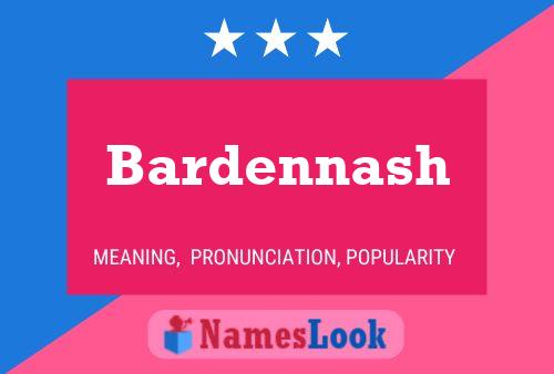 Poster del nome Bardennash