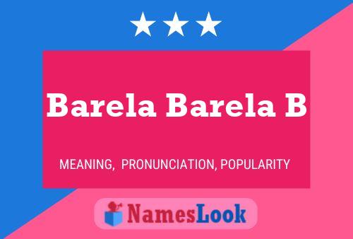 Poster del nome Barela Barela B