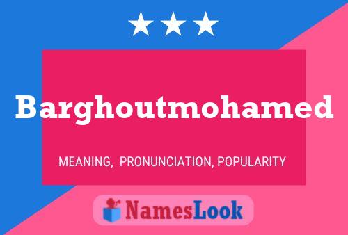 Poster del nome Barghoutmohamed