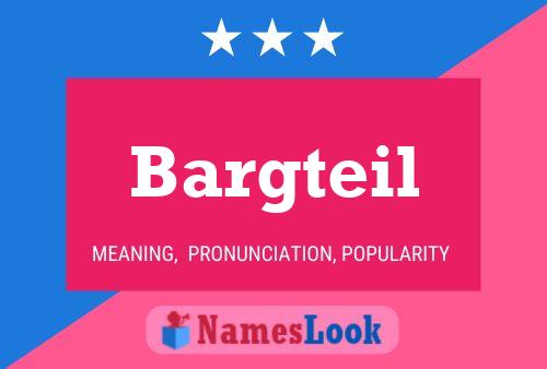 Poster del nome Bargteil