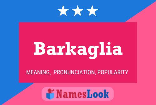 Poster del nome Barkaglia