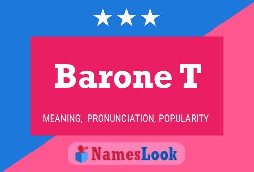 Poster del nome Barone T