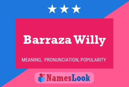 Poster del nome Barraza Willy