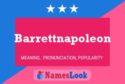 Poster del nome Barrettnapoleon