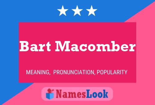 Poster del nome Bart Macomber