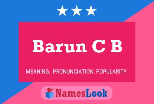 Poster del nome Barun C B