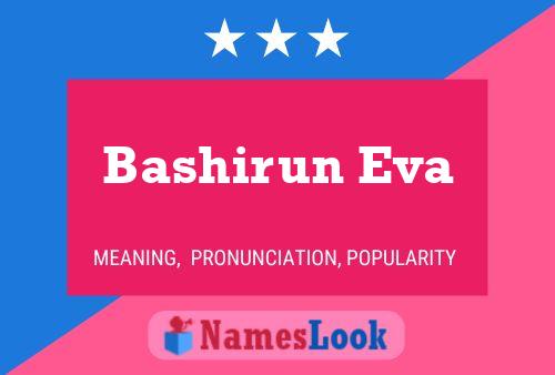 Poster del nome Bashirun Eva