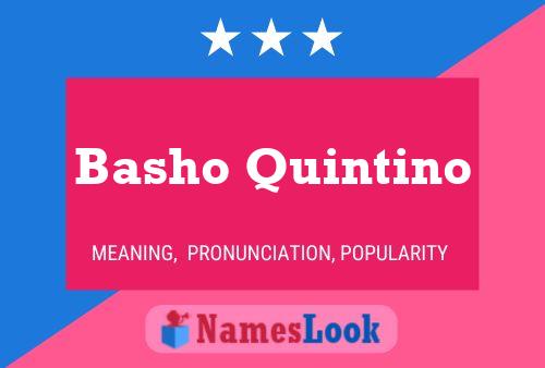 Poster del nome Basho Quintino