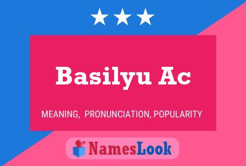 Poster del nome Basilyu Ac