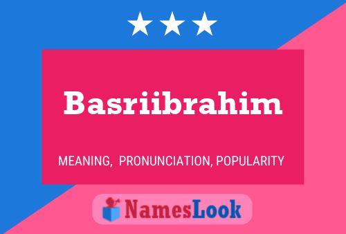 Poster del nome Basriibrahim