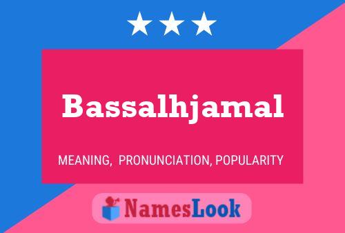 Poster del nome Bassalhjamal