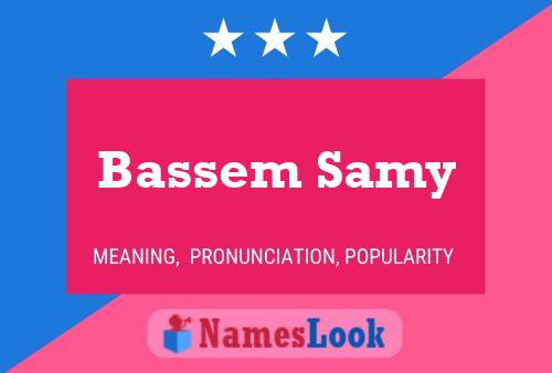 Poster del nome Bassem Samy