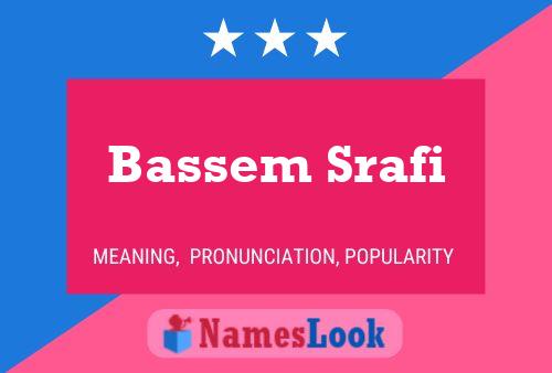 Poster del nome Bassem Srafi